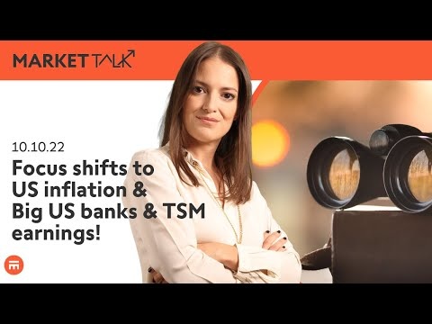 Focus shifts to US inflation & Big US Bank, TSM earnings | MarketTalk: What’s up today? | Swissquote