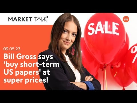 Bill Gross says buy short-term US bills at discount! | MarketTalk: What’s up today? | Swissquote