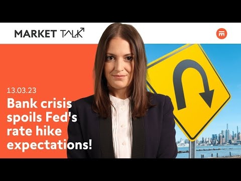The bank crisis hammers Fed rate hike expectations! | MarketTalk: What’s up today? | Swissquote