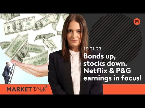Bonds up, stocks down. Focus on P&G, Netflix earnings! | MarketTalk: What’s up today? | Swissquote
