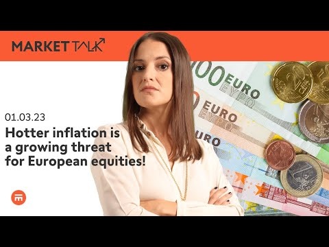 Hot euro inflation is a threat for European stocks | MarketTalk: What’s up today? | Swissquote