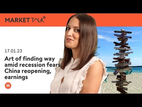 Finding way amid recession, China reopening & earnings | MarketTalk: What’s up today?| Swissquote